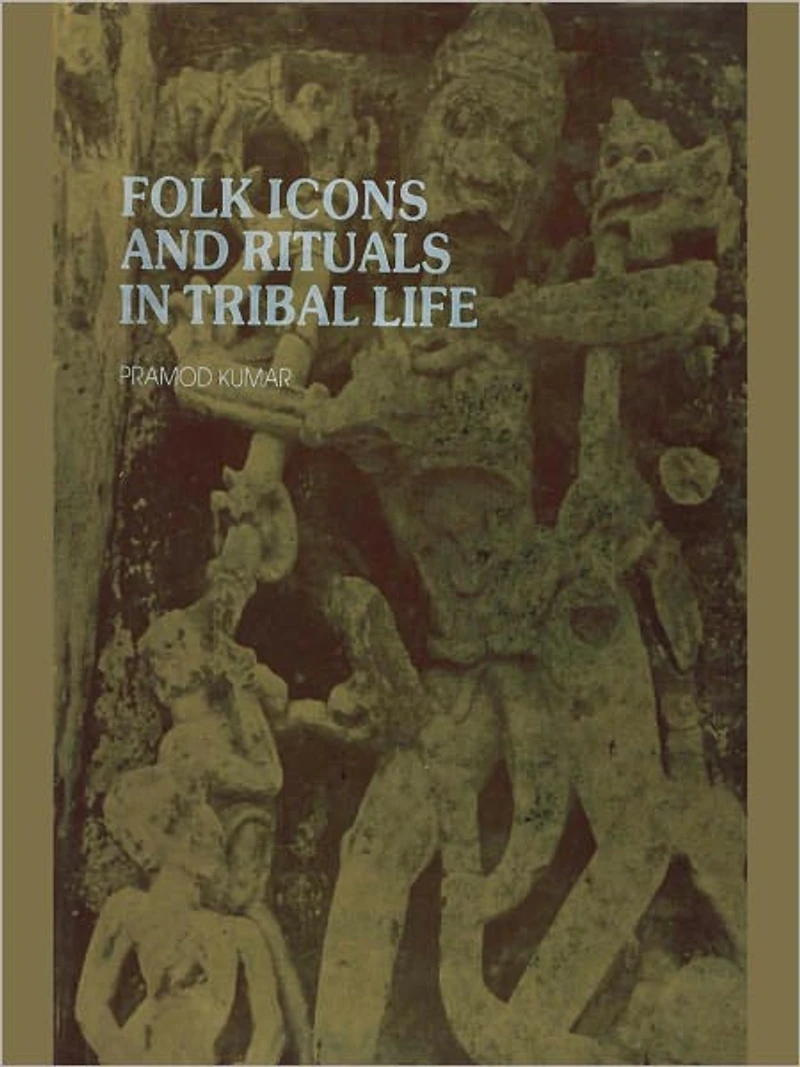 Folk Icons And Rituals In Tribal Life