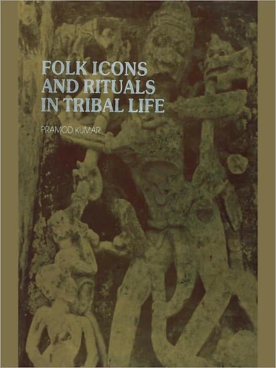 Folk Icons And Rituals In Tribal Life