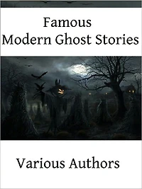 Famous Modern Ghost Stories