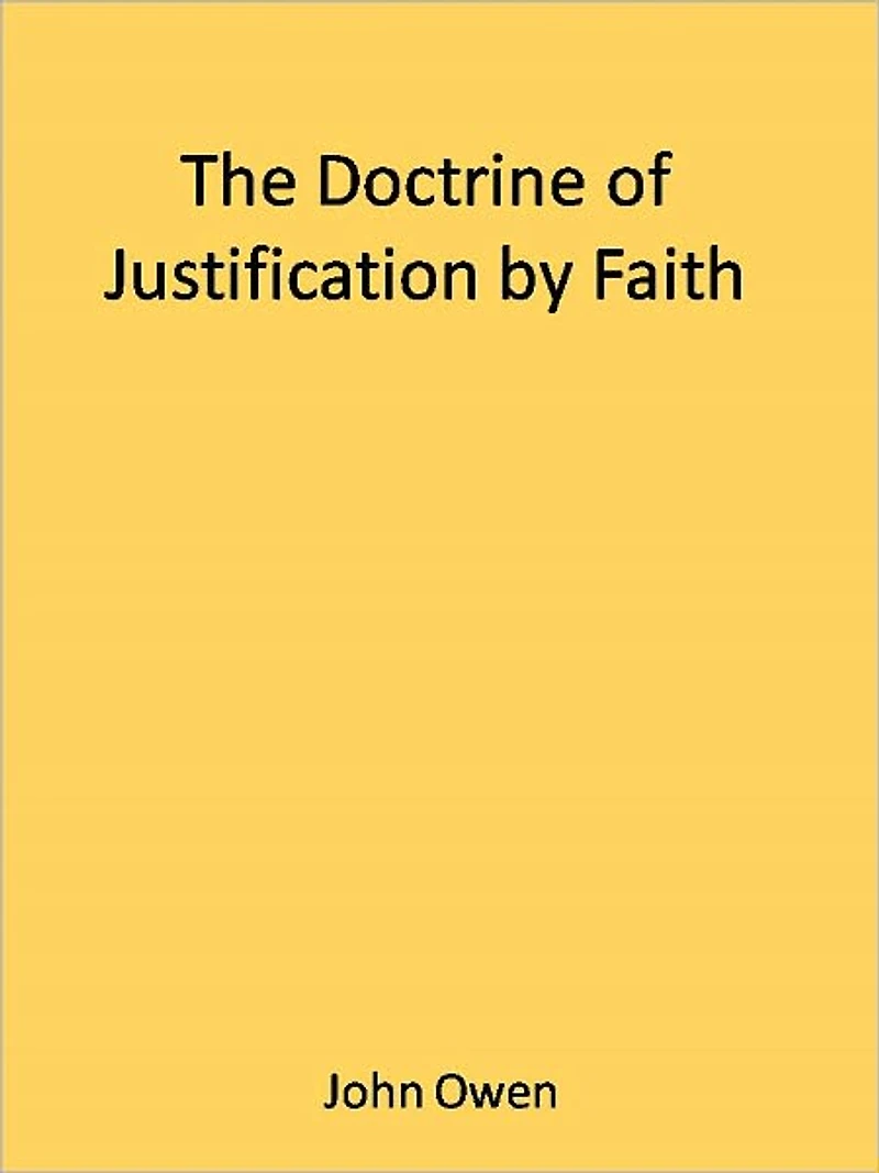 The Doctrine of Justification by Faith