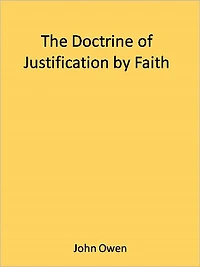 The Doctrine of Justification by Faith
