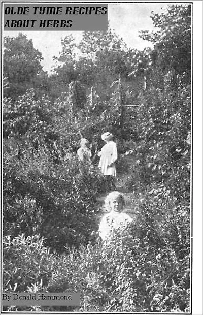 Olde Tyme Recipes About Herbs
