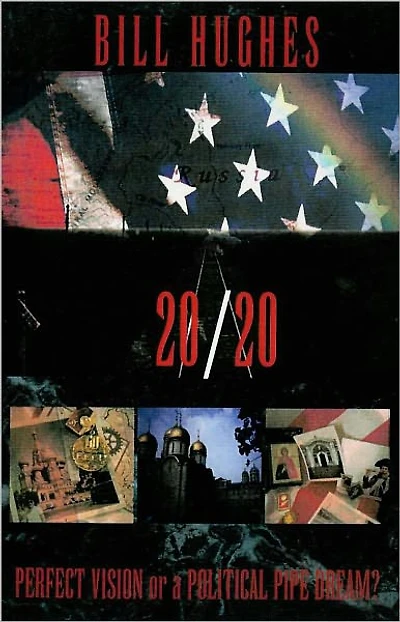 '20/20 Perfect Vision or a Political Pipe Dream?""