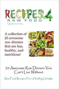 20 Awesome Raw Dinners You Can't Live Without