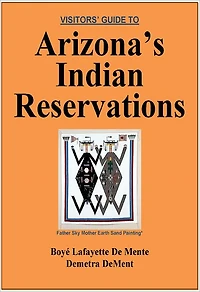 VISITOR'S GUIDE TO ARIZONA'S INDIAN RESERVATIONS