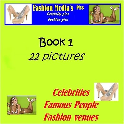 Fashion Media Pics - Book 1