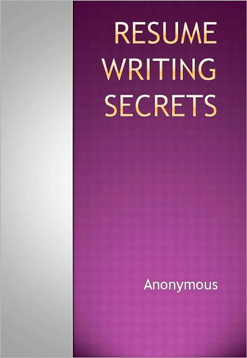 Resume Writing Secrets