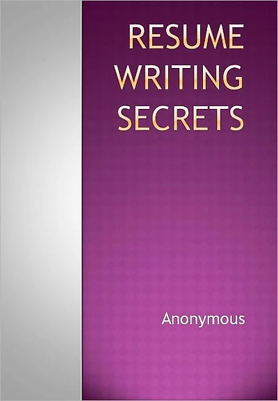 Resume Writing Secrets