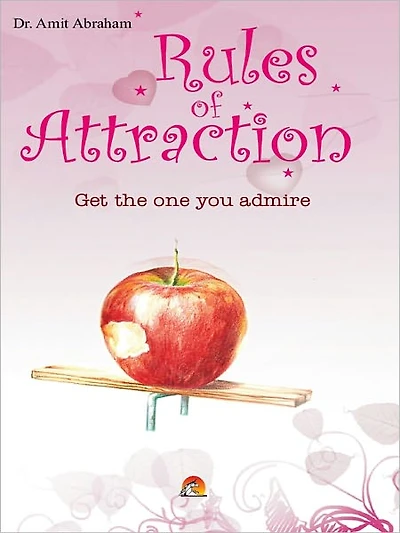 Rules Of Attractions - Get The One You Admire