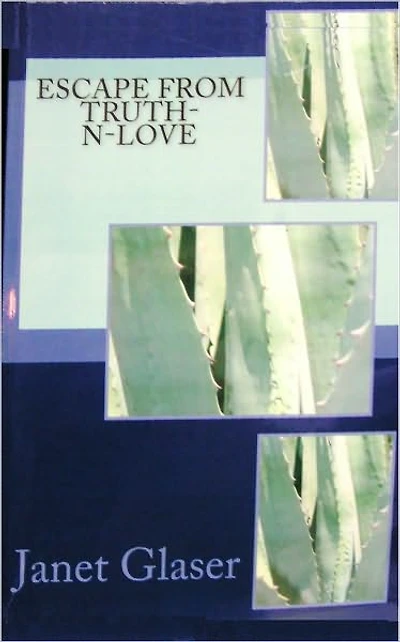 Escape From Truth-N-Love
