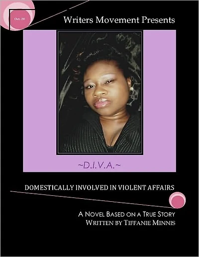 ~D.I.V.A.~ Domestically Involved in Violent Affairs
