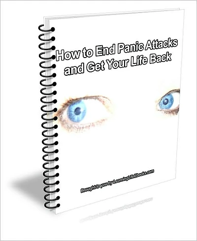 How to End Panic Attacks and Get Your Life Back