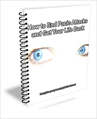 How to End Panic Attacks and Get Your Life Back