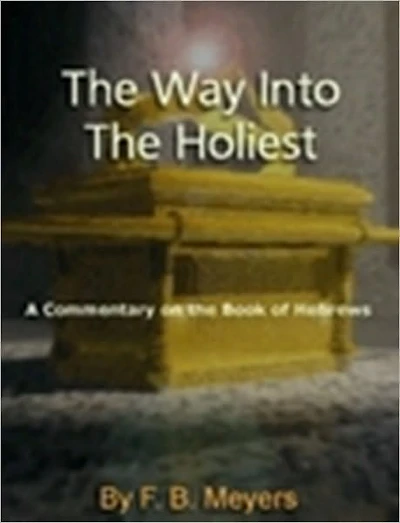 The Way Into the Holiest
