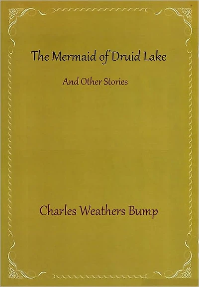The Mermaid of Druid Lake