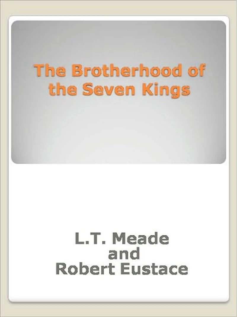 the Brotherhood of Seven Kings