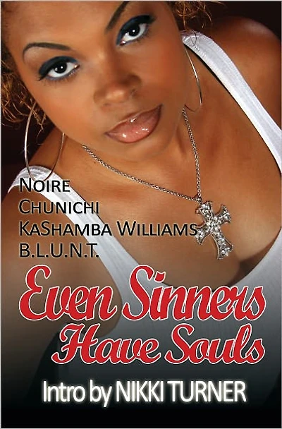 Even Sinners Have Souls