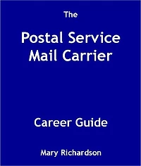 The Postal Service Mail Carrier Career Guide