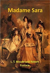 Madame Sara w/Direct link technology (A Mystery Classic)
