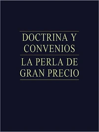 Doctrina y Convenios - La Perla de Gran Precio