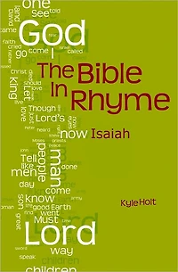 The Bible in Rhyme: Isaiah