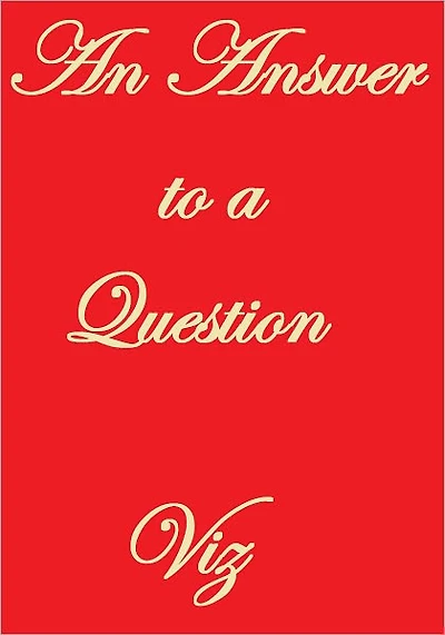 An Answer To A Question