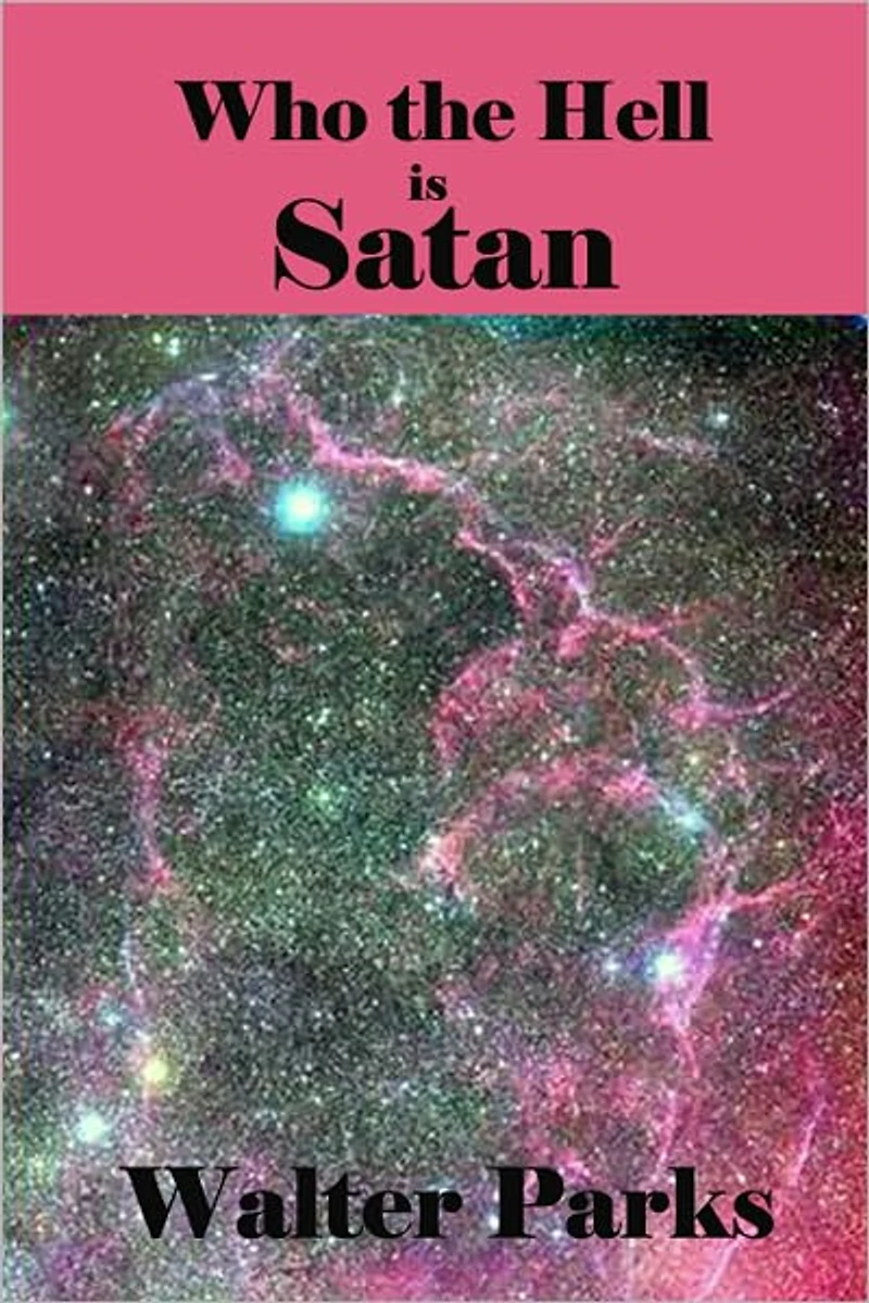 Who the Hell is Satan