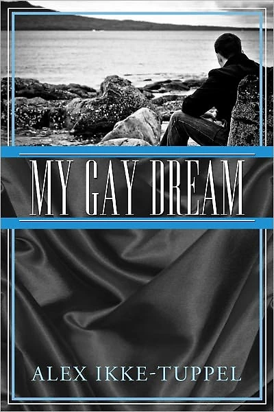My Gay Dream