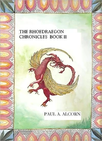 The Rhoedraegon Chronicles: Book Two