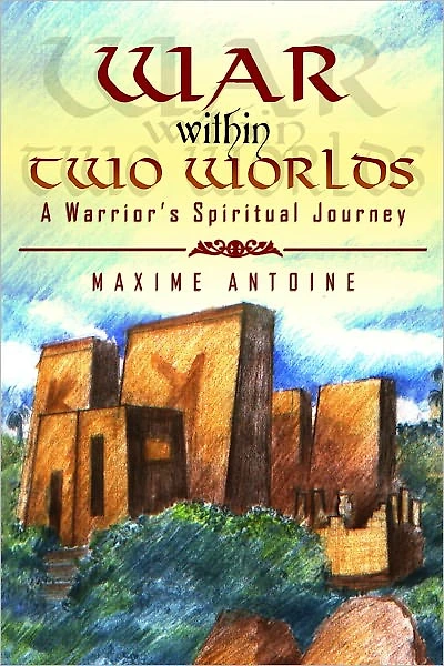 War within Two Worlds