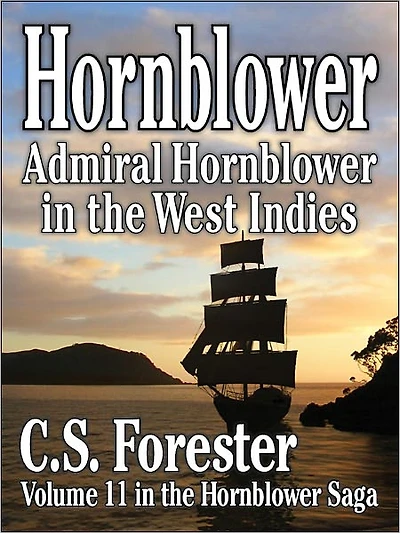 Admiral Hornblower the West Indies