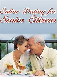 Online Dating for Senior Citizens