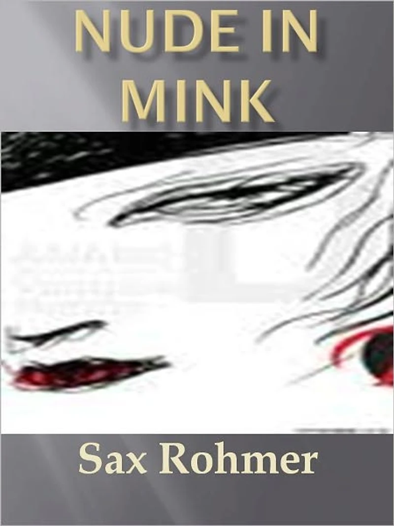 Nude in Mink w/Direct link technology (A Classic Mystery Novel)
