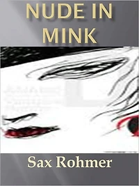 Nude in Mink w/Direct link technology (A Classic Mystery Novel)