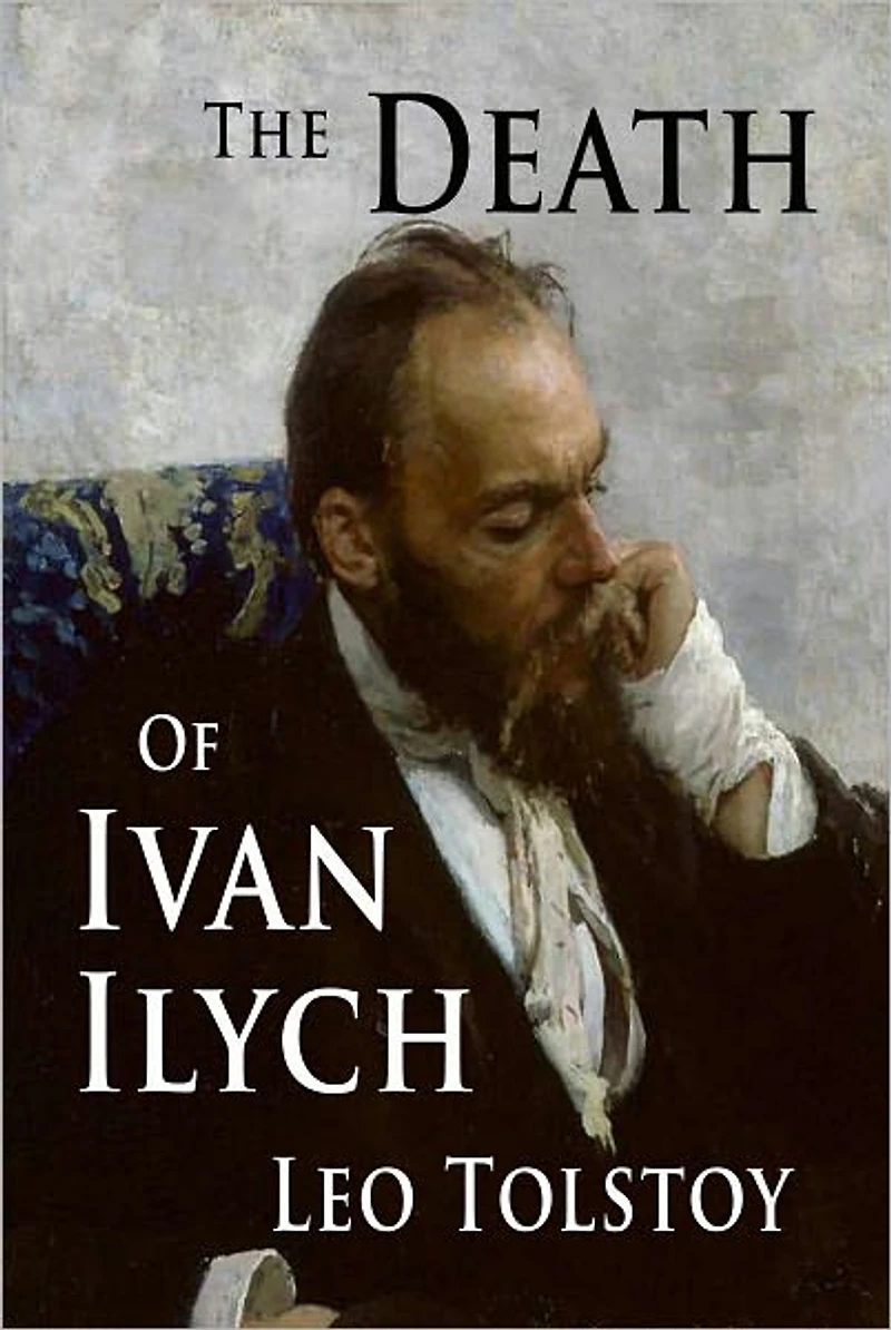 The Death Of Ivan Ilych