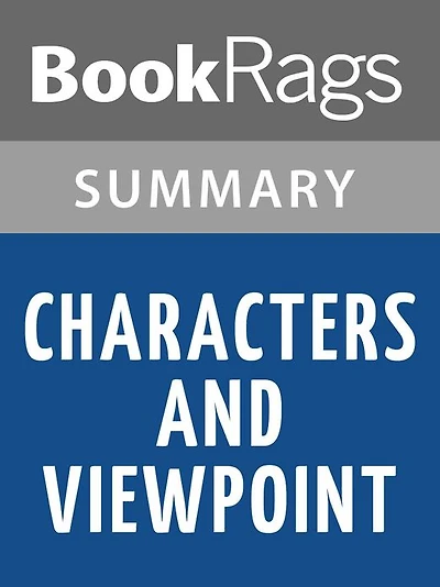 Characters and Viewpoint by Orson Scott Card l Summary & Study Guide