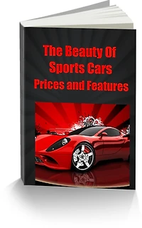 The Beauty Of Sports Cars-Prices and Features