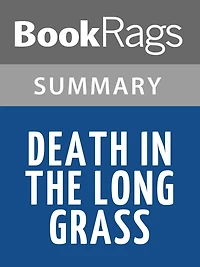 Death in the Long Grass by Peter H. Capstick l Summary & Study Guide