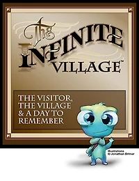 The Infinite Village-The Visitor The Village & A Day to Remember