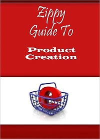 Zippy Guide To Product Creation