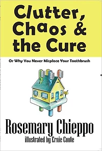 Clutter, Chaos & the Cure