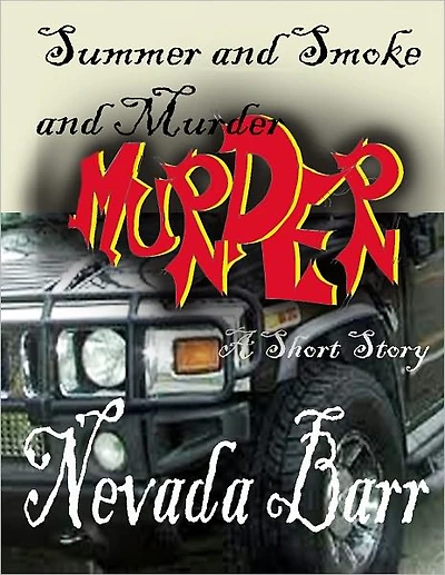 Summer and Smoke and Murder