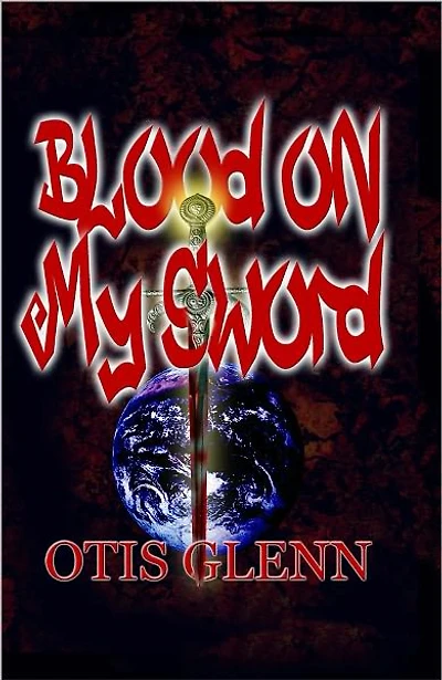 Blood on My Sword