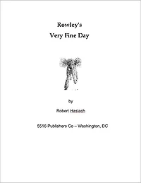 Rowley's Very Fine Day