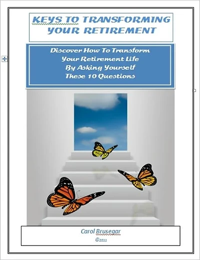 Keys to Transforming Your Retirement Life