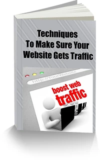 Techniques to Make Sure Your Website Gets Traffic