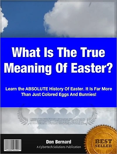 What Is The True Meaning Of Easter?