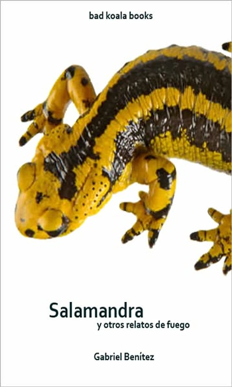 SALAMANDRA y otros relatos de fuego