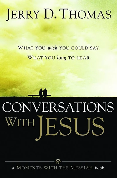 Conversations With Jesus