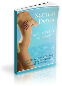 Natural Detox: How to Detox Naturally